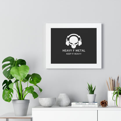 Framed Poster — Heavy F Metal Skull "Keep It Heavy" Rock Wall Art