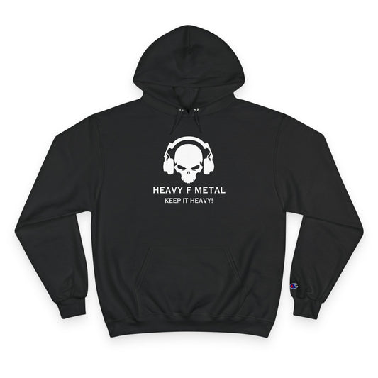 Heavy Metal Hoodie — "HEAVY F METAL: KEEP IT HEAVY" Skull Headphone Pullover
